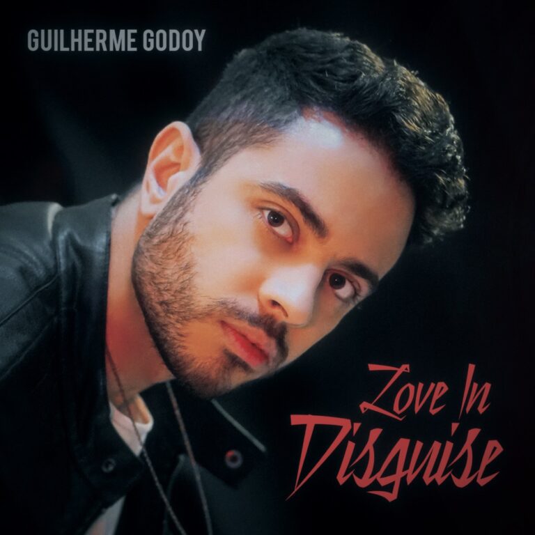 Guilherme Godoy - Love In Disguise - Novo Single